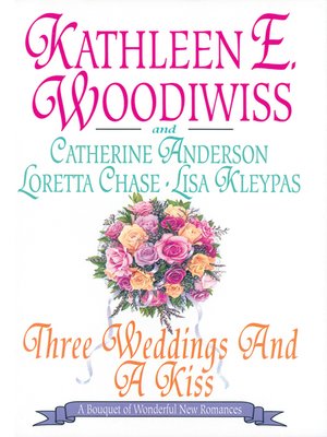 cover image of Three Weddings and a Kiss